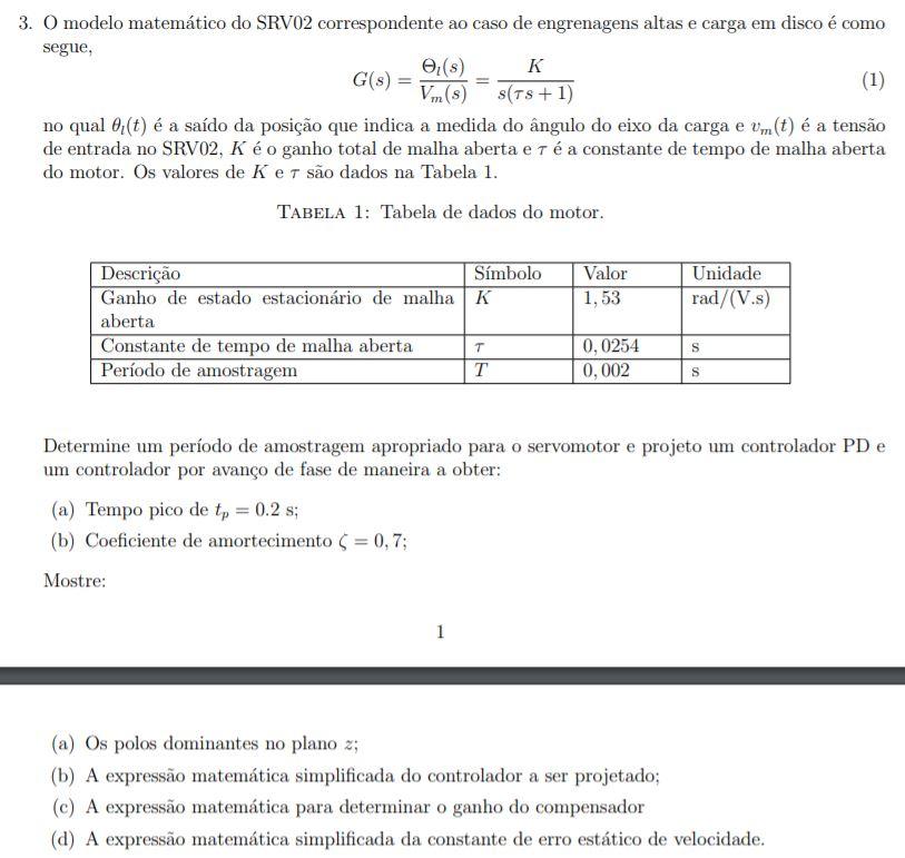 Solved The Mathematical Model Of The Srv02 Corresponding Chegg Com