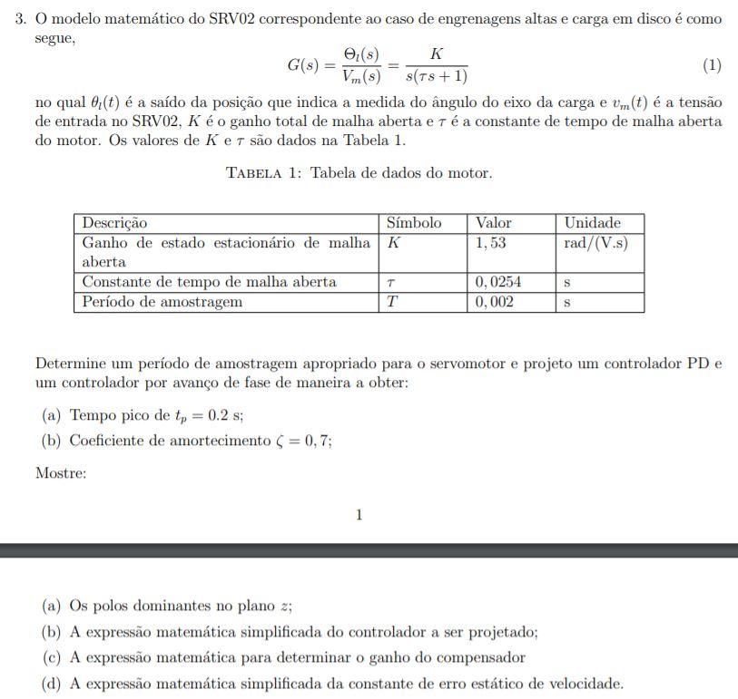 Solved The Mathematical Model Of The Srv02 Corresponding Chegg Com