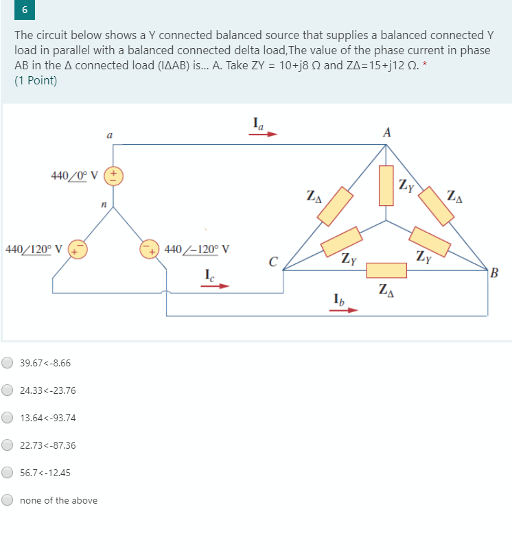 Solved 6 The circuit below shows a Y connected balanced | Chegg.com
