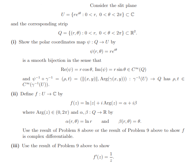 Solved Consider the slit plane U={reiθ:0 | Chegg.com