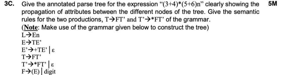 solved-3c-5m-give-the-annotated-parse-tree-for-the-expre