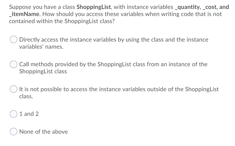 Solved Suppose you have a class ShoppingList, with instance | Chegg.com