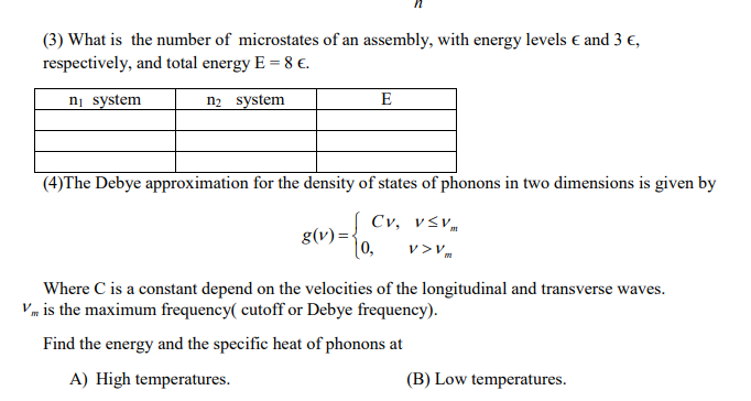 Solved (3) What Is The Number Of Microstates Of An Assembly, | Chegg.com