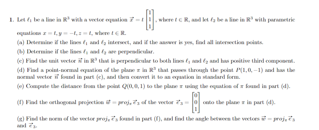 Solved 1. Let ℓ1 be a line in R3 with a vector equation | Chegg.com