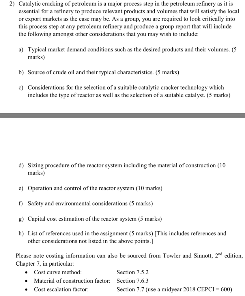 2) Catalytic cracking of petroleum is a major process | Chegg.com