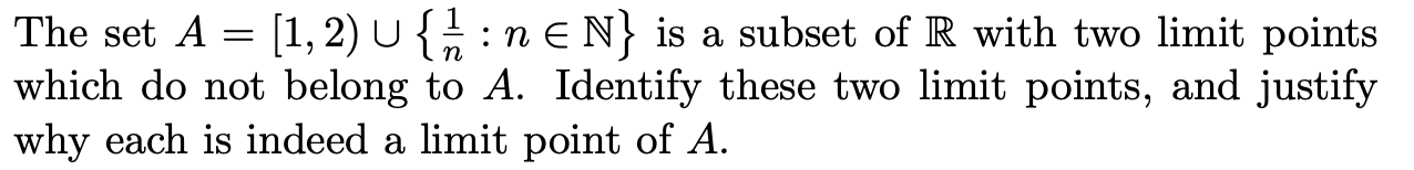 Solved The set A = (1, 2) U {n : neN} is a subset of R with | Chegg.com