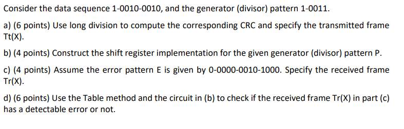 Solved The Internet Checksum Is To Be Calculated For The | Chegg.com