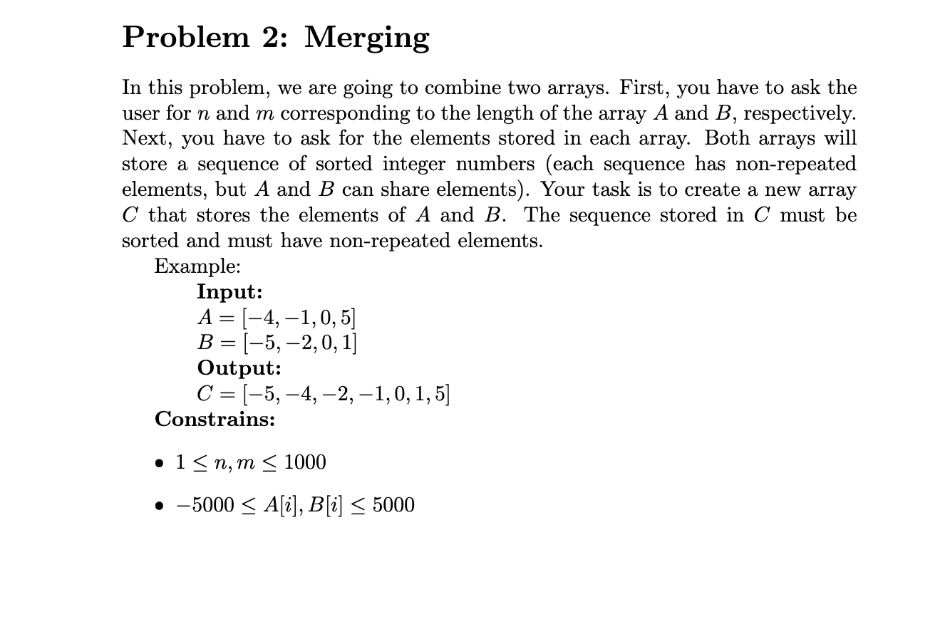 Solved In This Problem, We Are Going To Combine Two Arrays. | Chegg.com