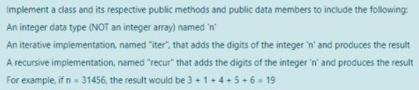 Solved implement a class and its respective public methods | Chegg.com