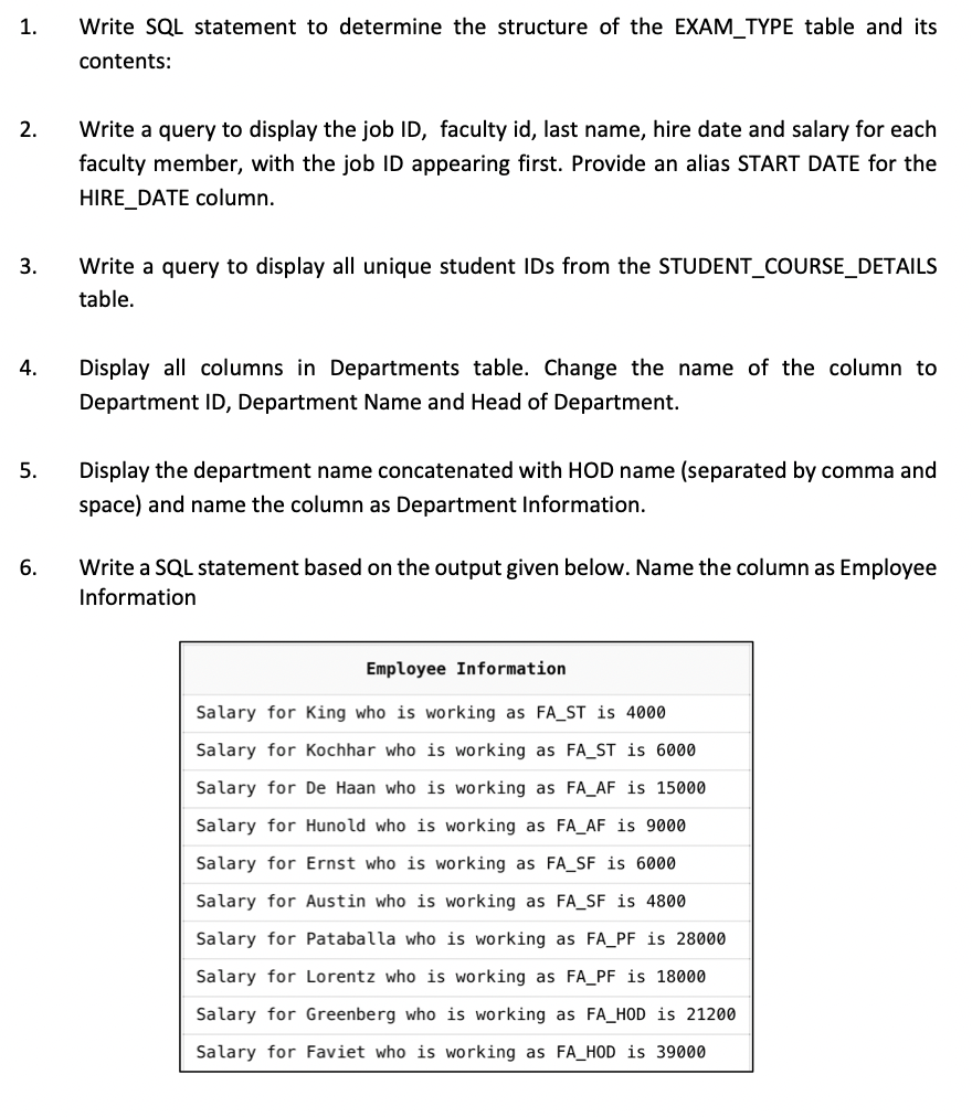 Solved 1. Write SQL statement to determine the structure of | Chegg.com