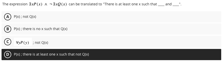 Solved The expression ∃xP(x)∧¬∃xQ(x) can be translated to | Chegg.com