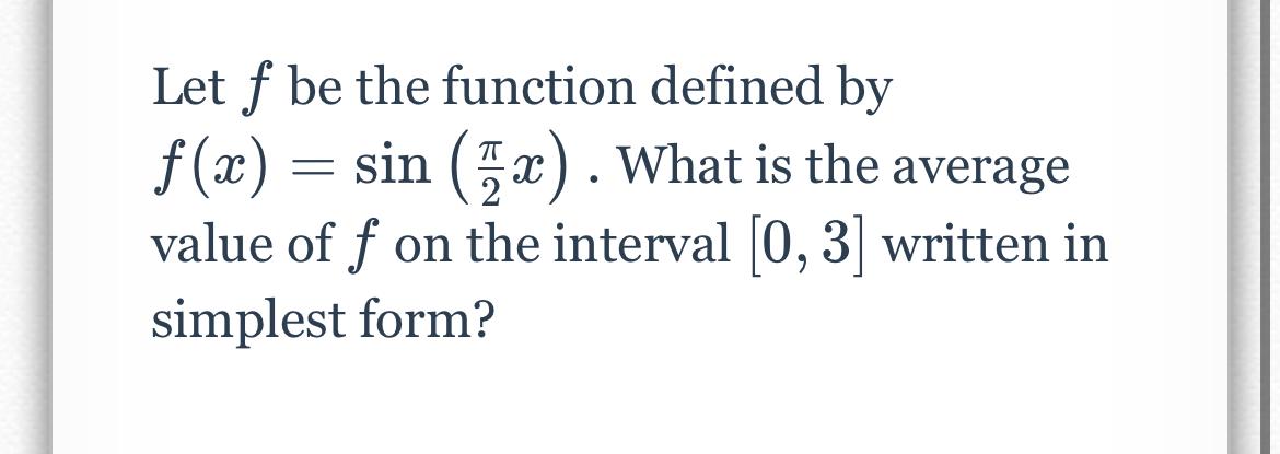 Solved Let F Be The Function Defined By F(x)=sin(2πx). What | Chegg.com