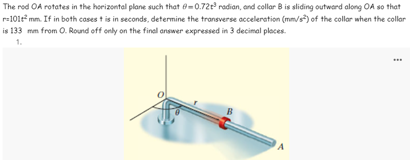 Solved The rod OA rotates in the horizontal plane such that | Chegg.com