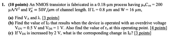 Solved 1. (10 points) An NMOS transistor is fabricated in a | Chegg.com