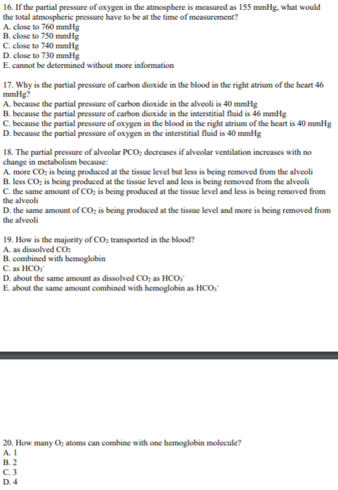 Solved 16. If the partial pressure of oxygen in the | Chegg.com