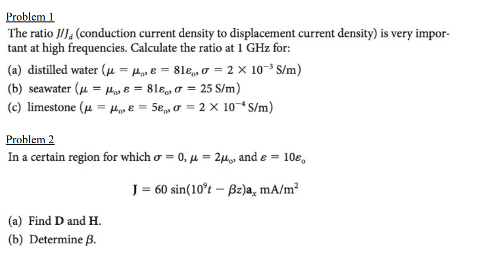 Solved Problem 1 The Ratio Jj Conduction Current Density To 0191