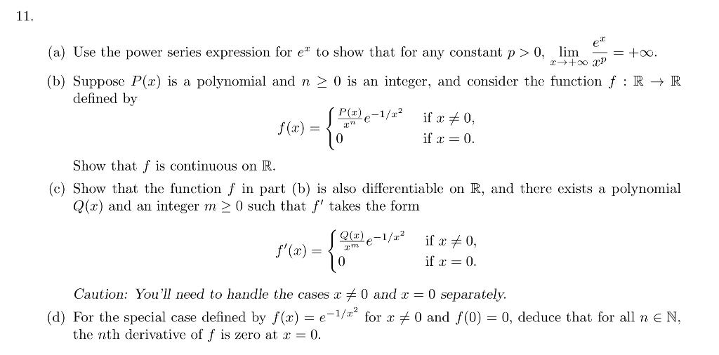 (a) Use the power series expression for ex to show | Chegg.com