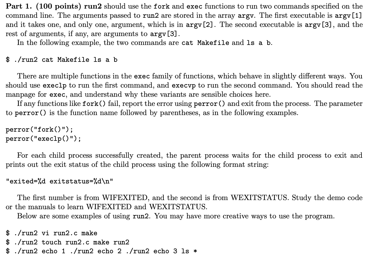 Part 1. (100 points) run2 should use the fork and | Chegg.com