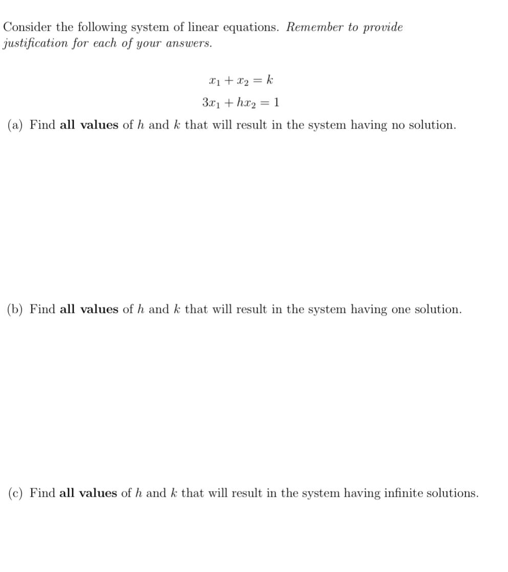 Solved Consider the following system of linear equations. | Chegg.com