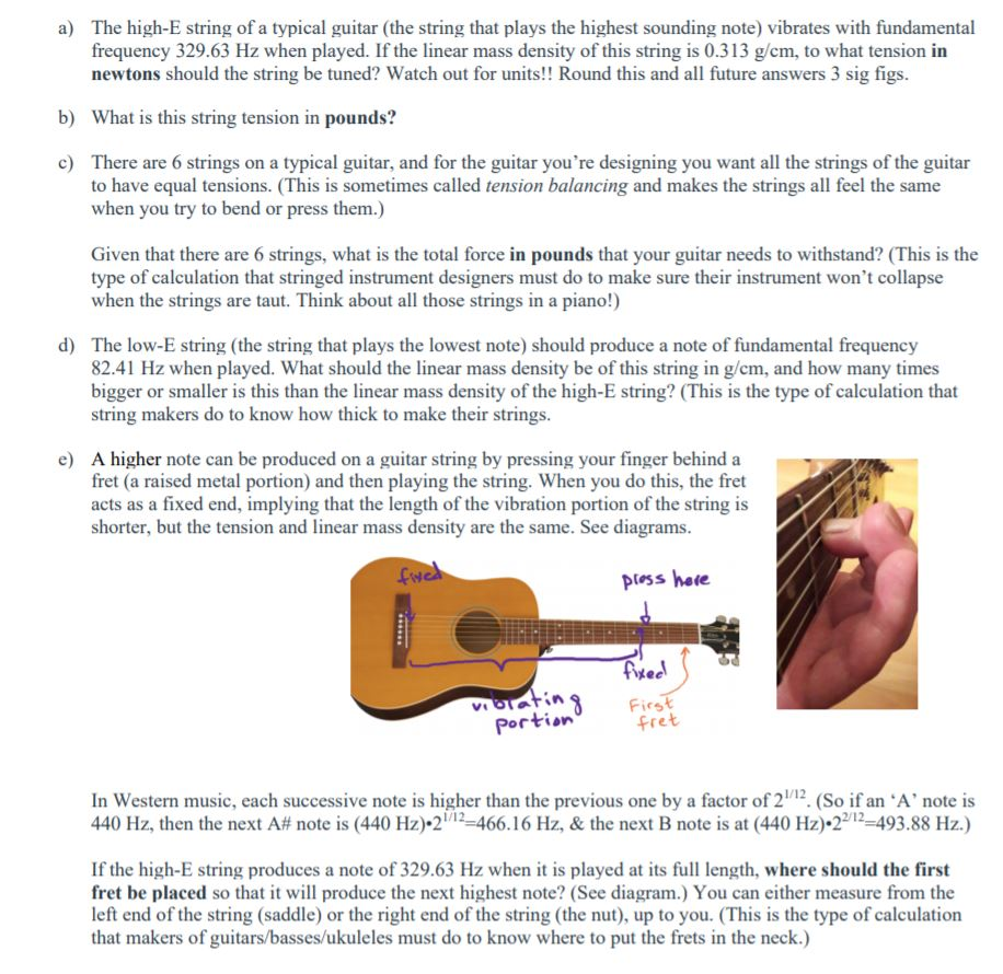 solsikke Lil melodisk Solved a) The high-E string of a typical guitar (the string | Chegg.com