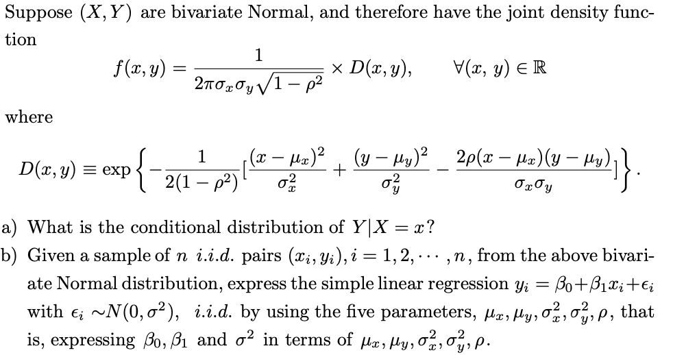 Solved Suppose (X,Y) Are Bivariate Normal, And Therefore | Chegg.com