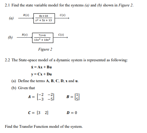 Solved QUESTION 2 Determine the state variable model of the