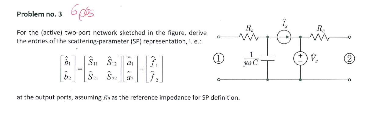 Problem No 3 For The Active Two Port Network Sk Chegg Com