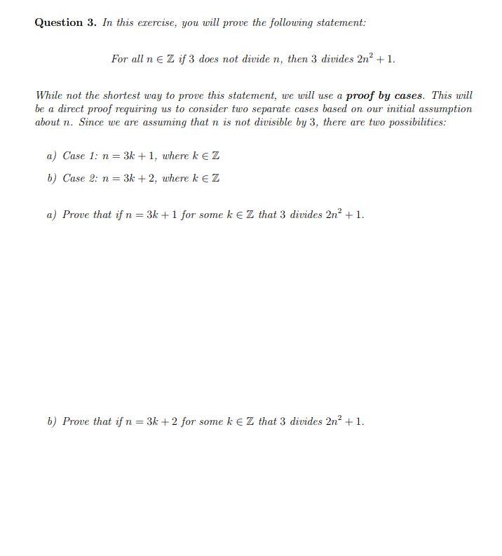 Solved Question 3. In this exercise, you will prove the | Chegg.com