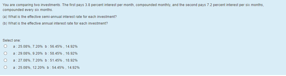 Solved You are comparing two investments. The first pays 3.8 | Chegg.com