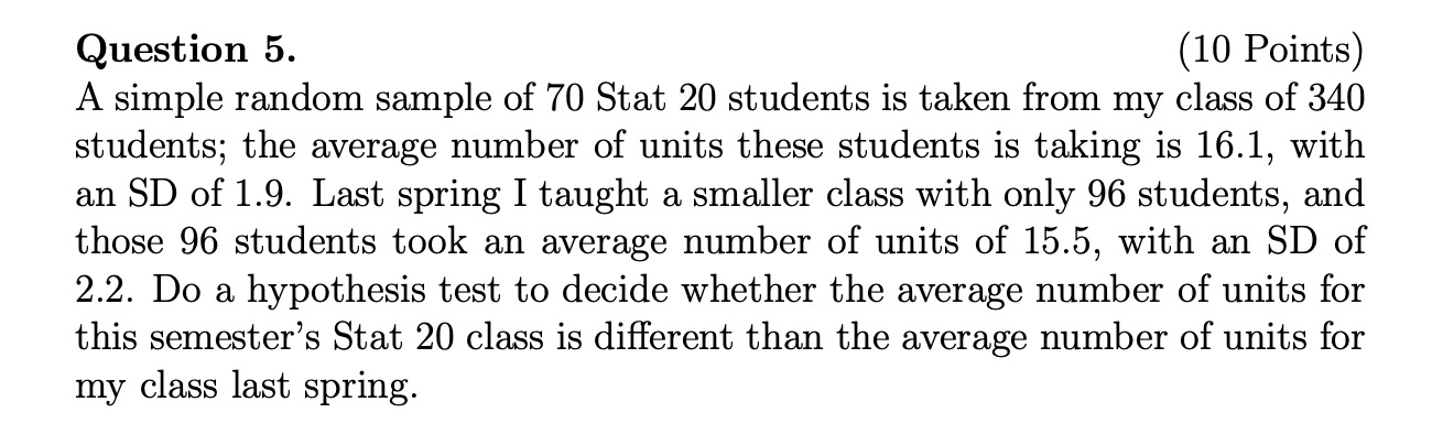 Solved Question 5. (10 Points) A simple random sample of 70 | Chegg.com