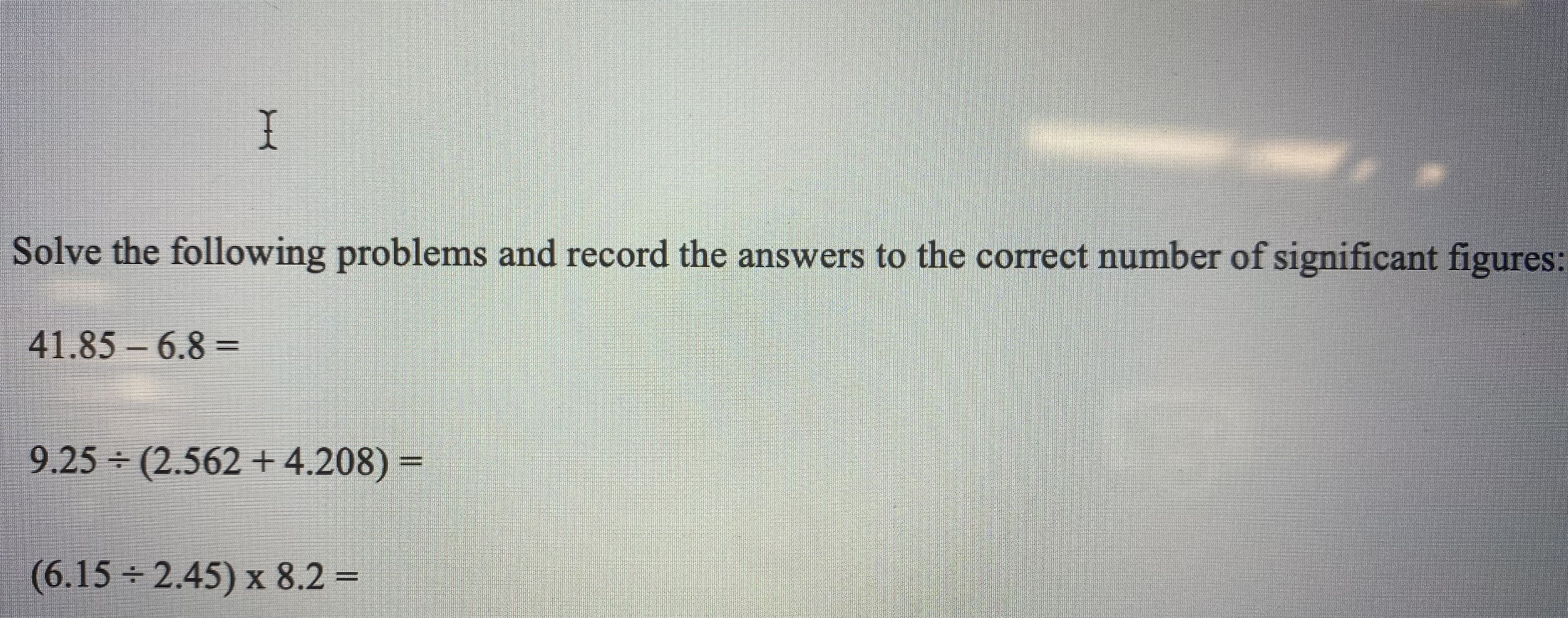 Solved Solve the following problems and record the answers | Chegg.com