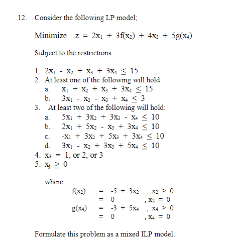 12. Consider the following LP model; Minimize z = 2x: | Chegg.com