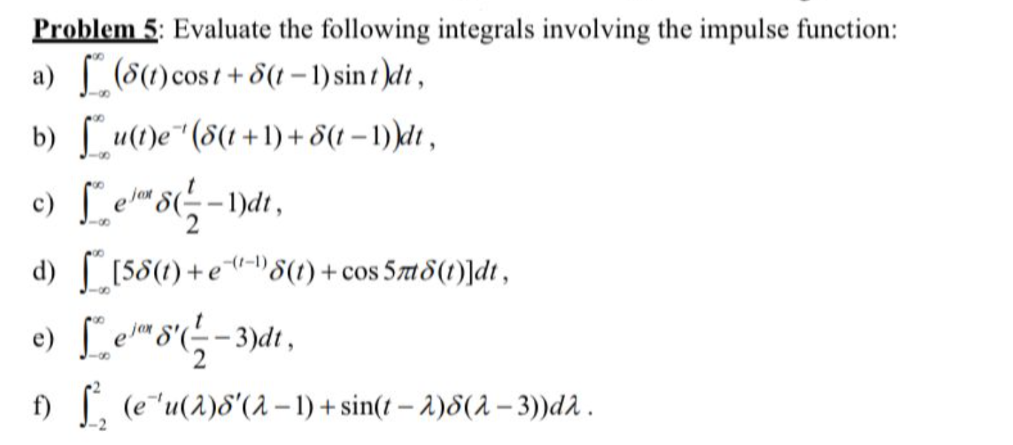 Solved Problem 5 Evaluate The Following Integrals Involving 9570