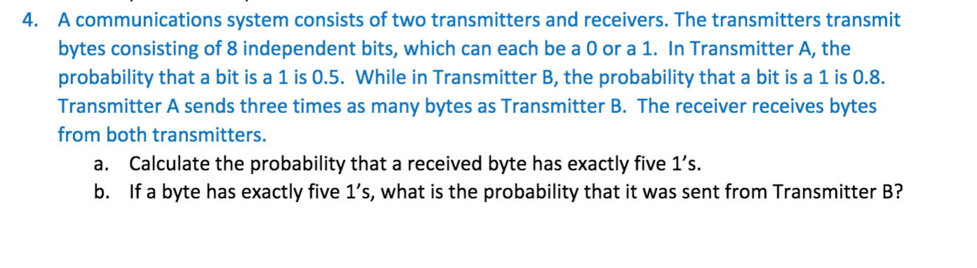 Solved 4. A communications system consists of two | Chegg.com