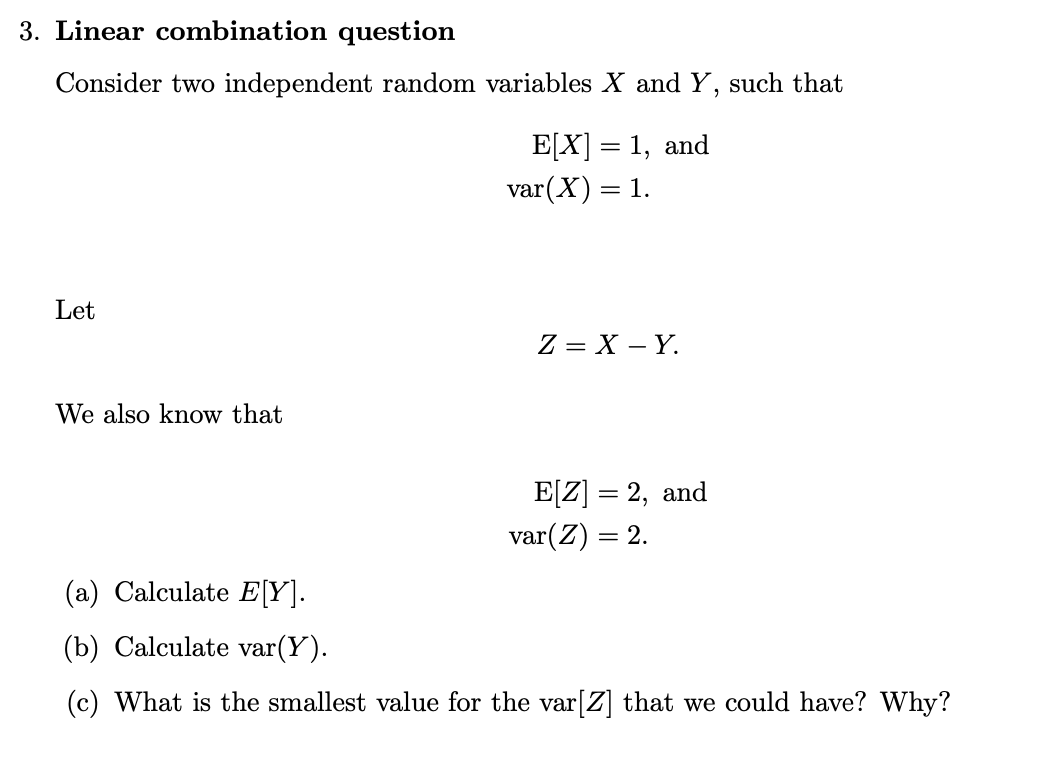 Solved 3. Linear combination question Consider two | Chegg.com