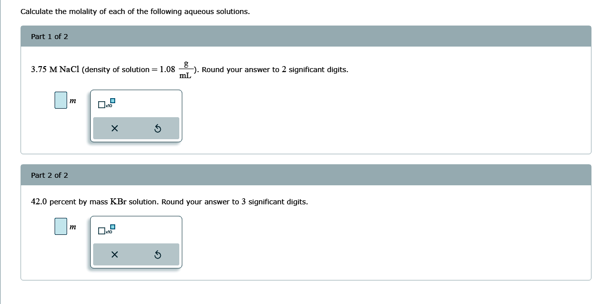 Solved Calculate the molality of each of the following | Chegg.com