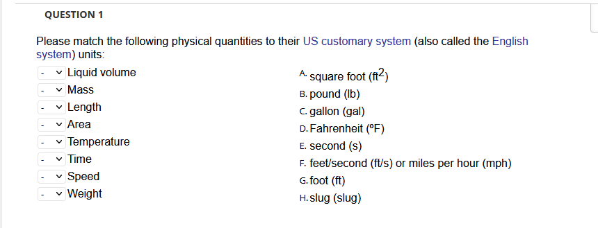 Solved QUESTION 1 Please match the following physical | Chegg.com