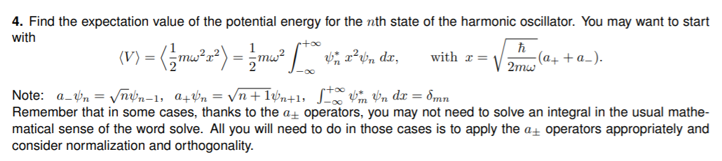 Solved 4. Find the expectation value of the potential energy | Chegg.com