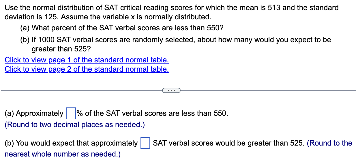 Solved Use the normal distribution of SAT critical reading