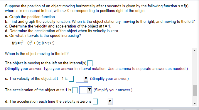 Solved Suppose the position of an object moving horizontally | Chegg.com