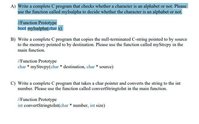 Solved A) Write a complete C program that checks whether a | Chegg.com