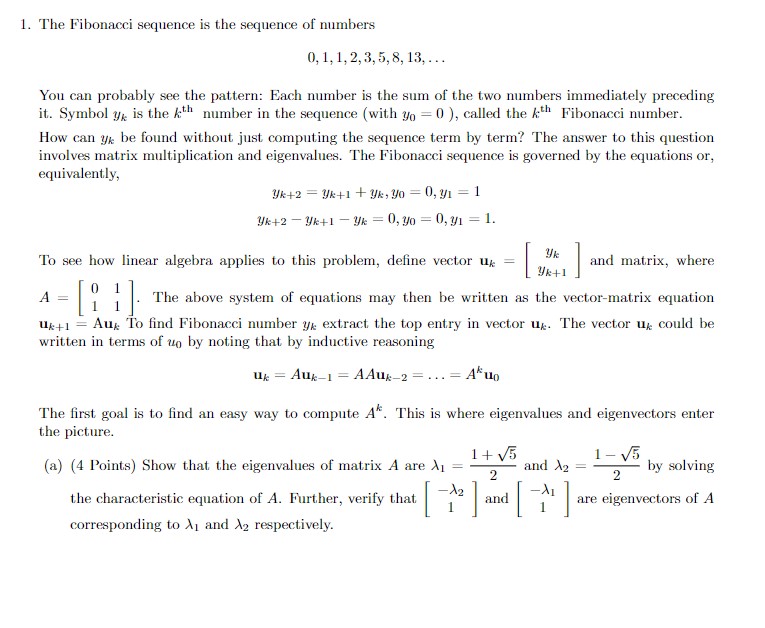 solved-1-the-fibonacci-sequence-is-the-sequence-of-numbers-chegg