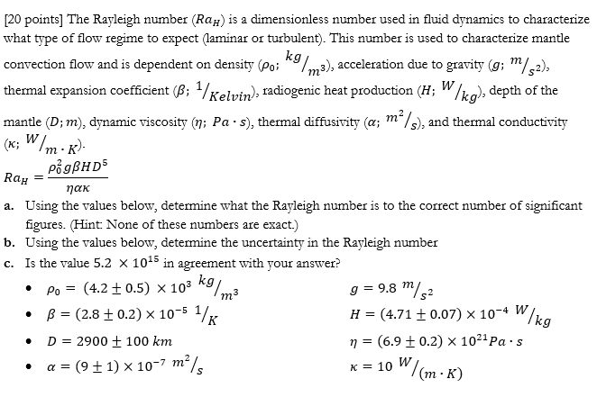 Solved Rah [20 Points] The Rayleigh Number (Rah) Is A | Chegg.com