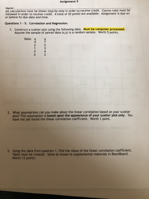 Solved Assignment 9 Name: All calculations must be shown | Chegg.com