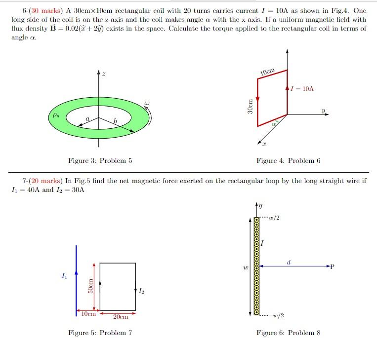 Solved 6-(30 marks) A 30 cm×10 cm rectangular coil with 20 | Chegg.com