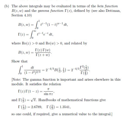 Solved (b) The above integrals may be evaluated in terms of | Chegg.com