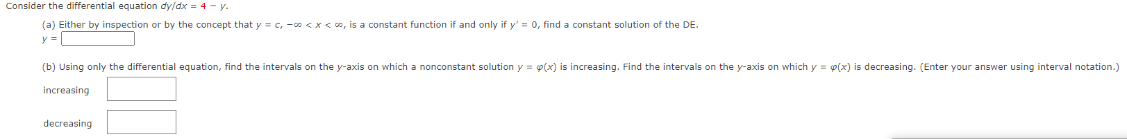 Solved Consider the differential equation dy/dx = 4 - y. (a) | Chegg.com