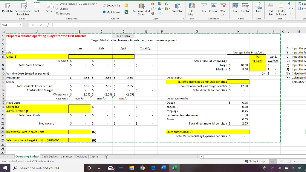 Deliverable #1 The Operating Budget (Week 3) Input | Chegg.com