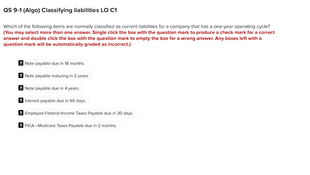 Solved QS 91 (Algo) Classifying liabilities LO C1 Which of
