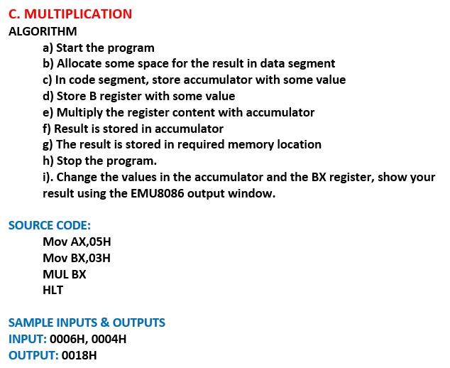 Solved C. MULTIPLICATION ALGORITHM a) Start the program b) | Chegg.com